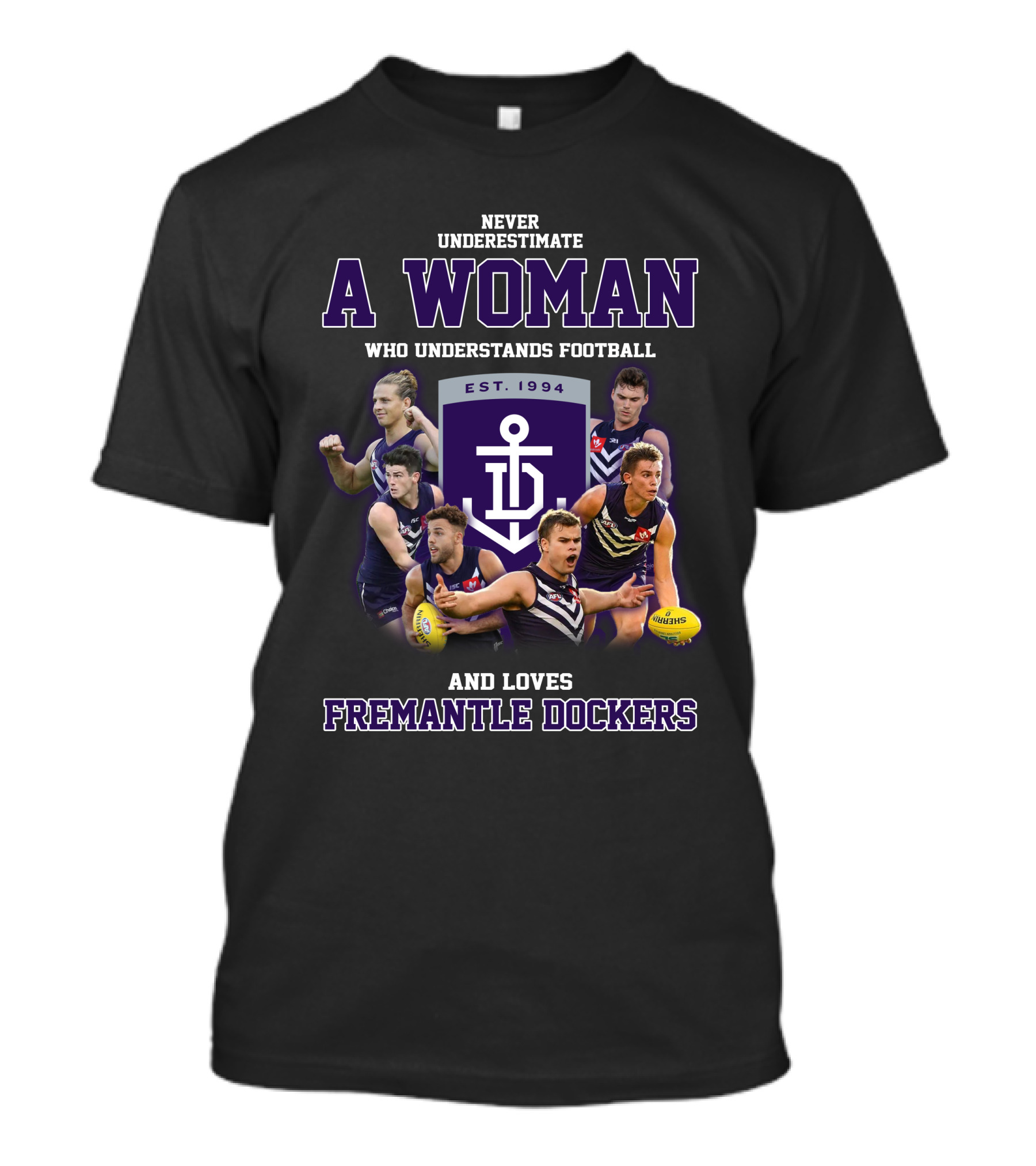 Never Underestimate A Woman Who Understands Football And Loves Fremantle Dockers T-Shirt