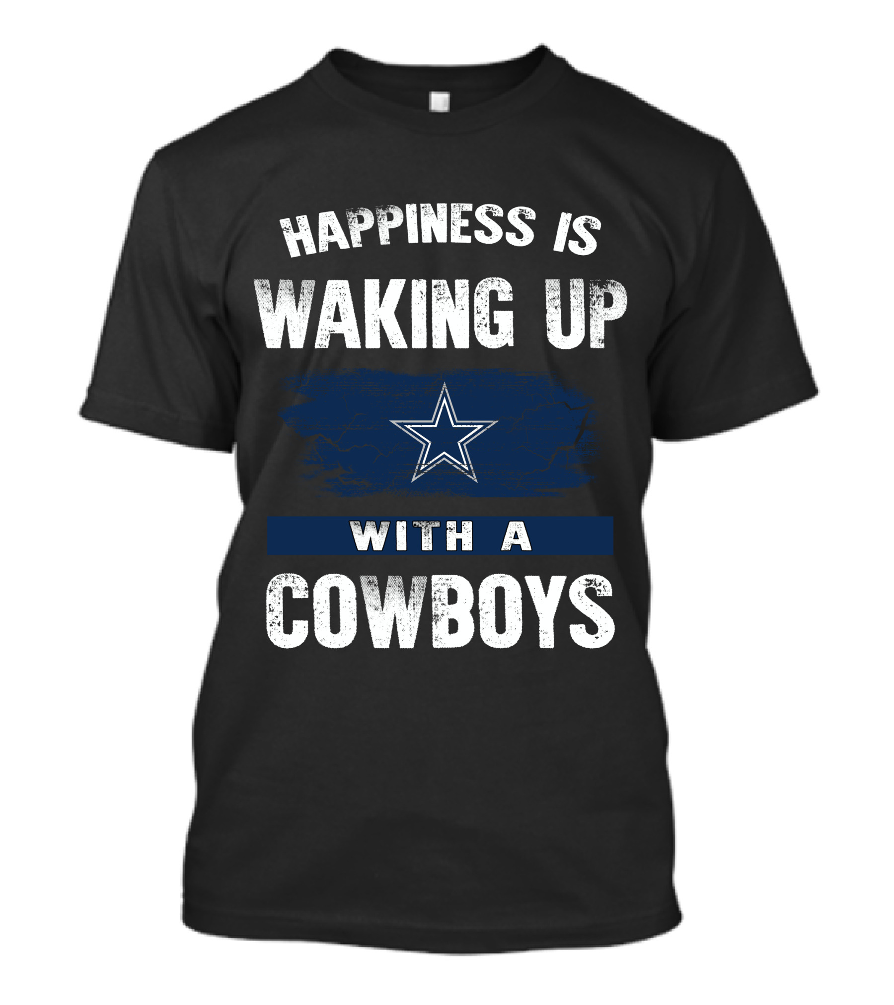 Happiness Is Waking Up With A Cowboys Star MS06 Dallas Cowboys T-Shirt
