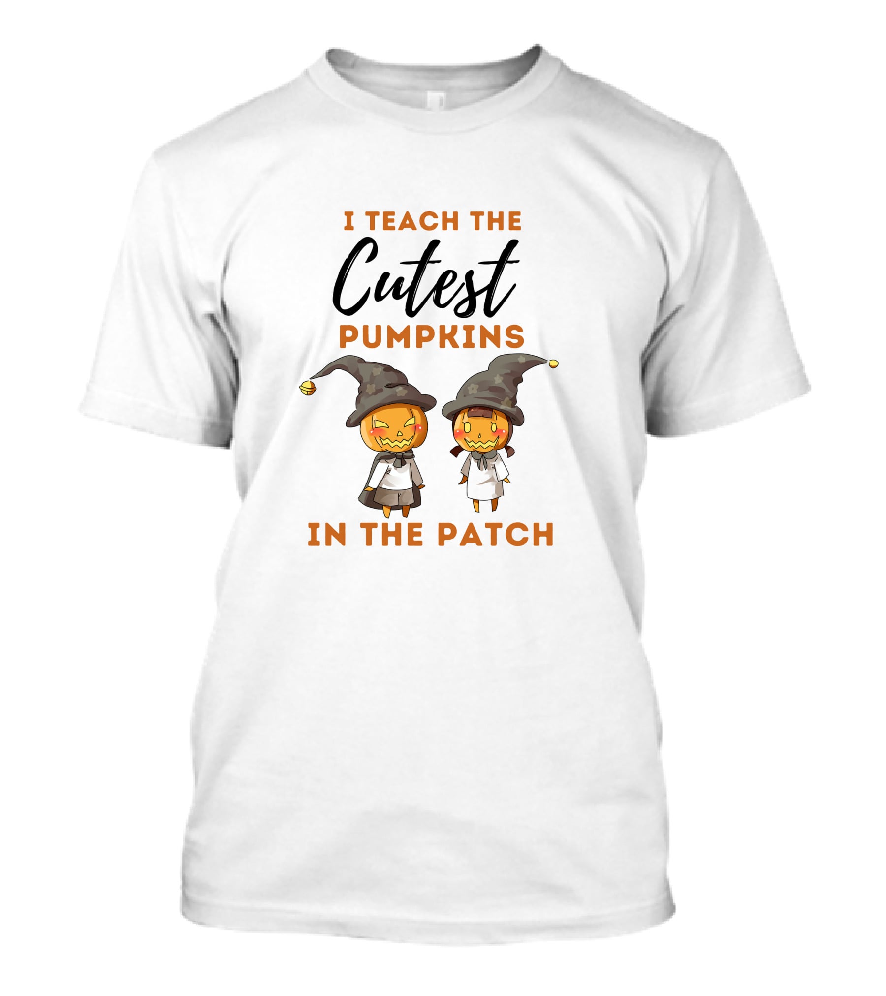 I Teach The Cutest Pumpkins In The Patch Halloween Pre K Teacher Kindergarten T-Shirt