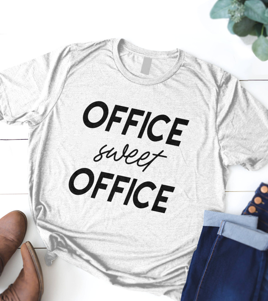 Shirts Of The Times Flower Debate Office Sweet Office T-Shirt