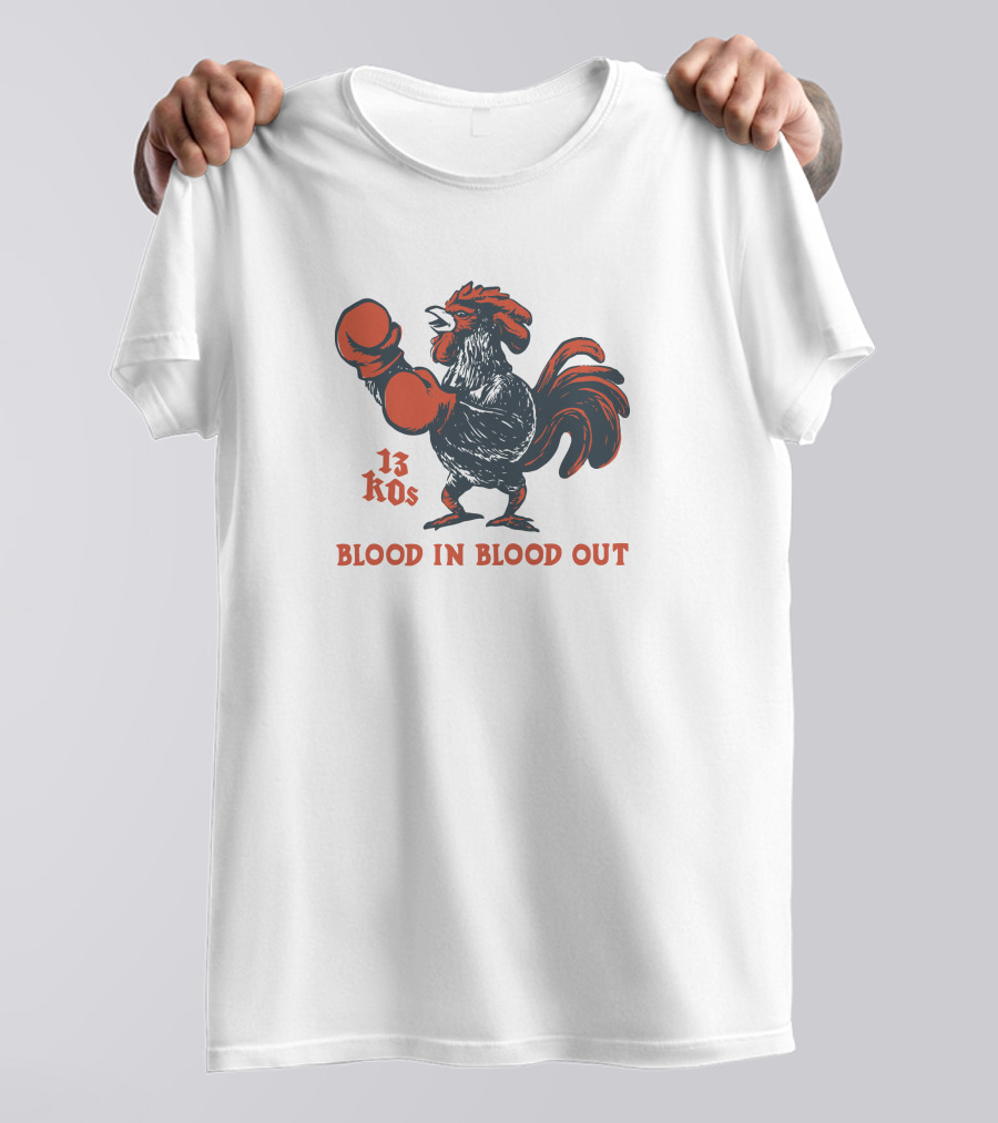 National Hispanic Heritage Month 13 KOs Blood In Blood Out Arturo Draws Rooster Boxing Gloves T-Shirt