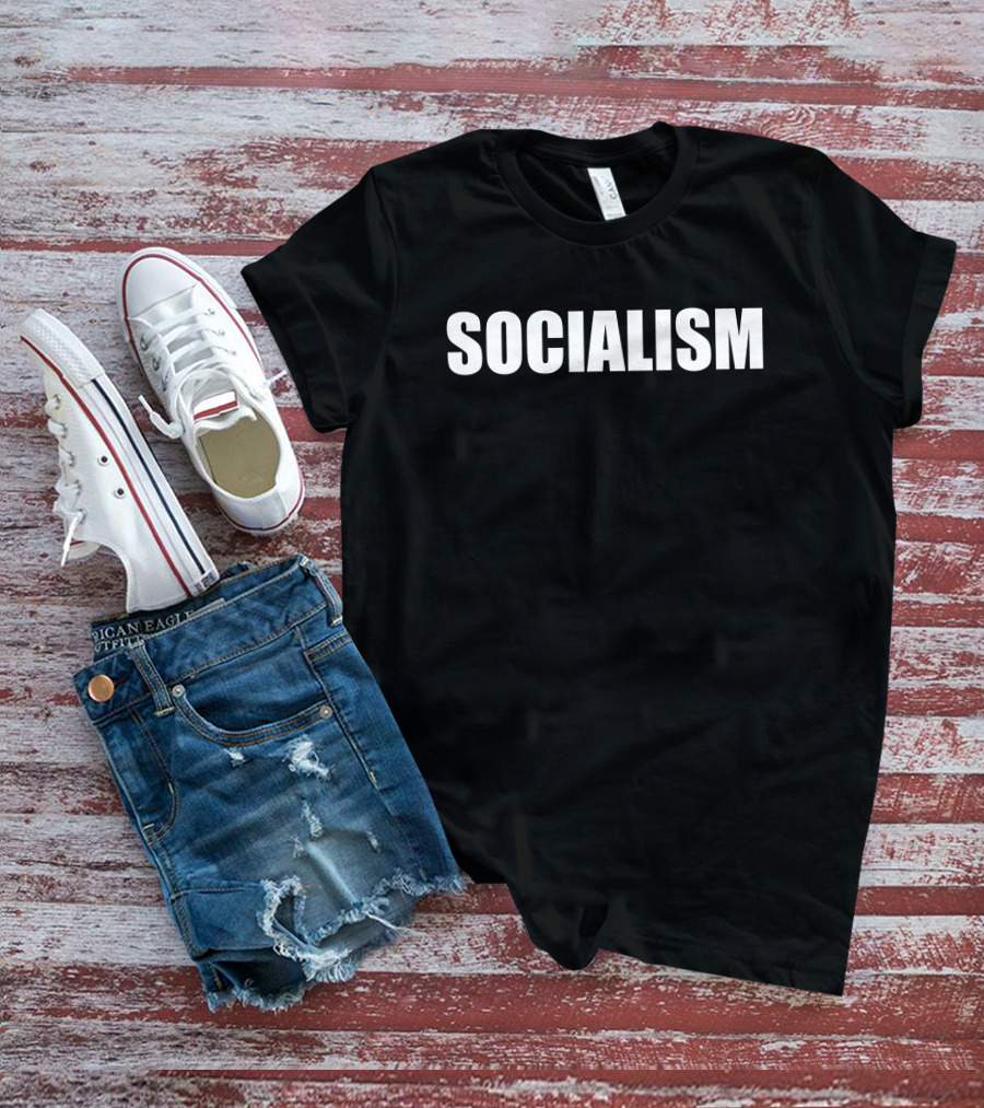 SOCIALISM Lof 100 T-Shirt