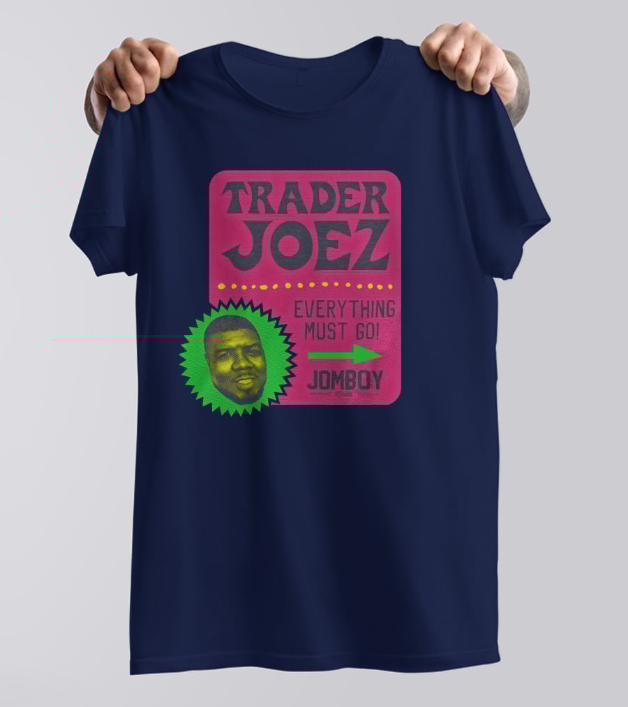 Jomboy Media Shop Trader Joez Everything Must Go Joez McFly Dominican Republic Flag T-Shirt