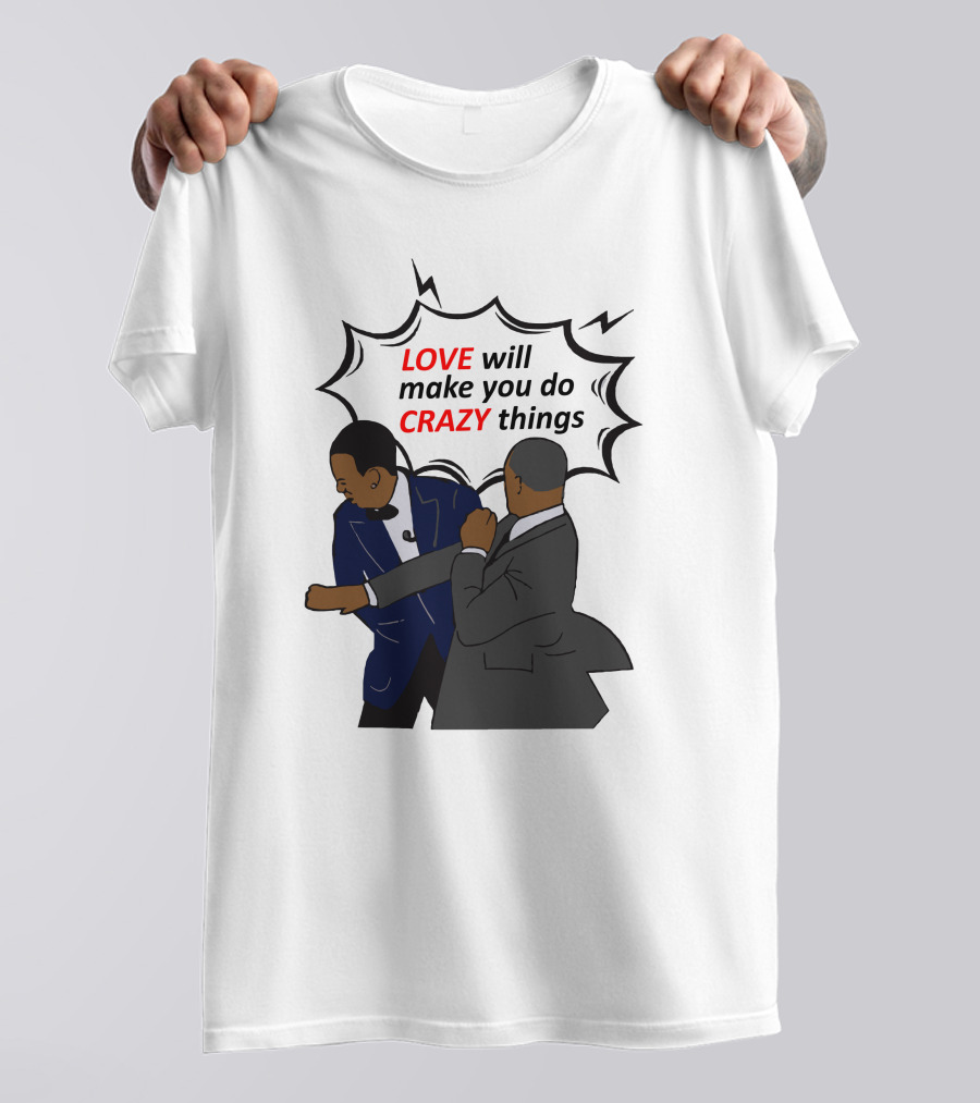 Will Smith Apologizes Chris Rock Love Will Make You Do Crazy Things Comic T-Shirt