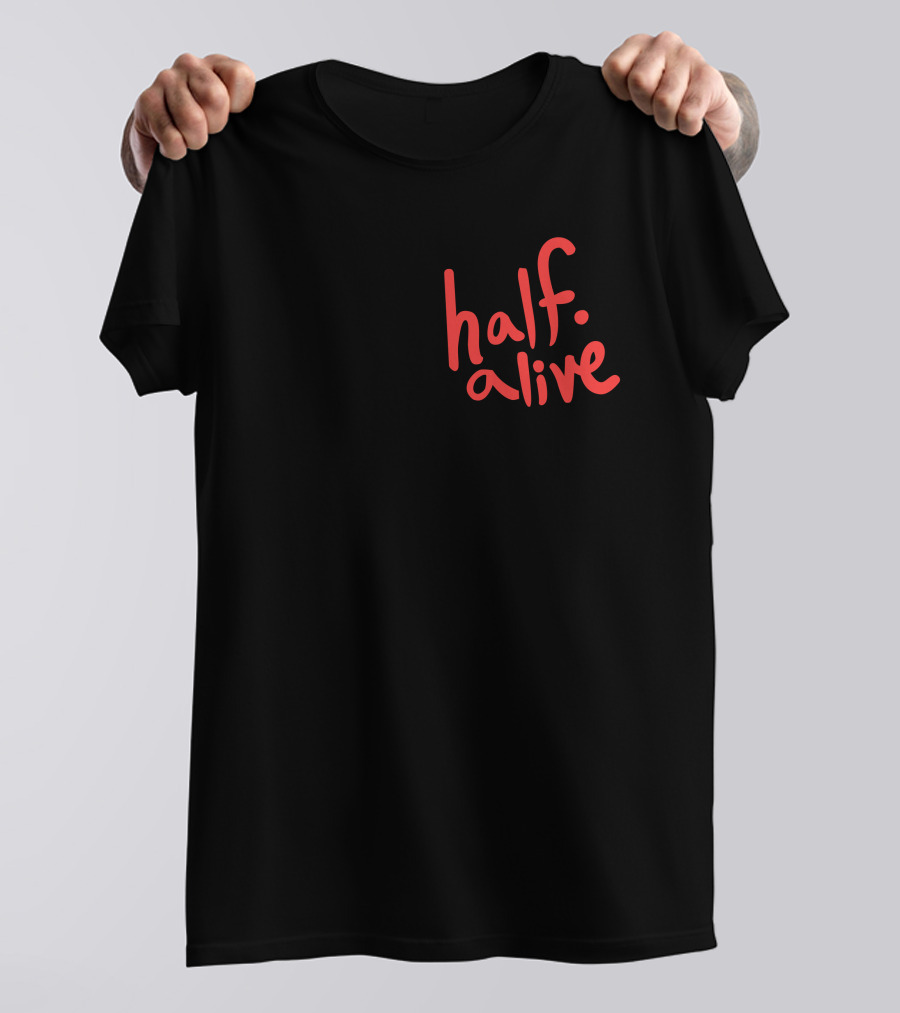 Half Alive Red Text T-Shirt