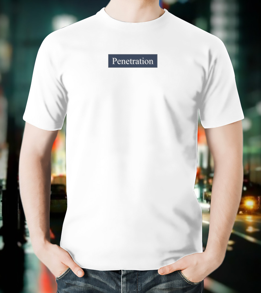Penetration Teng Teng Tsao T-Shirt