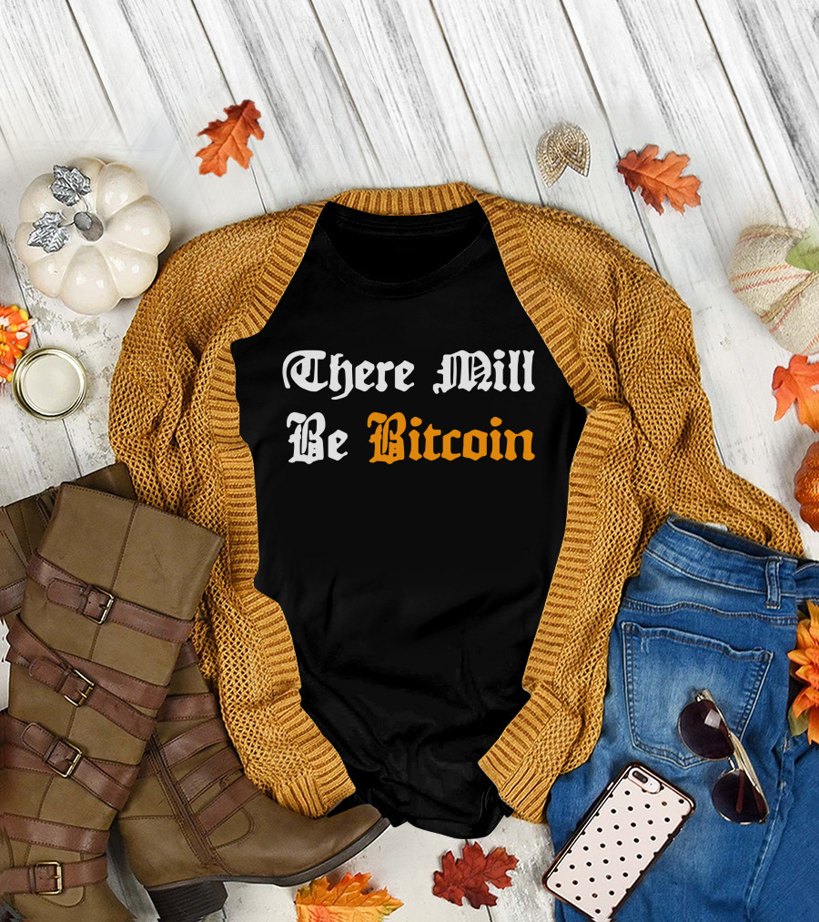 There Mill Be Bitcoin Steve Barbour Jroper 10 T-Shirt