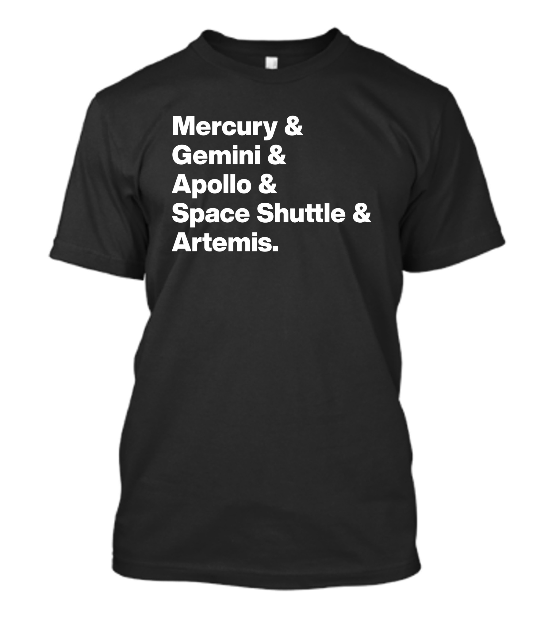 Mercury Gemini Apollo Space Shuttle Artemis Program Missions T-Shirt