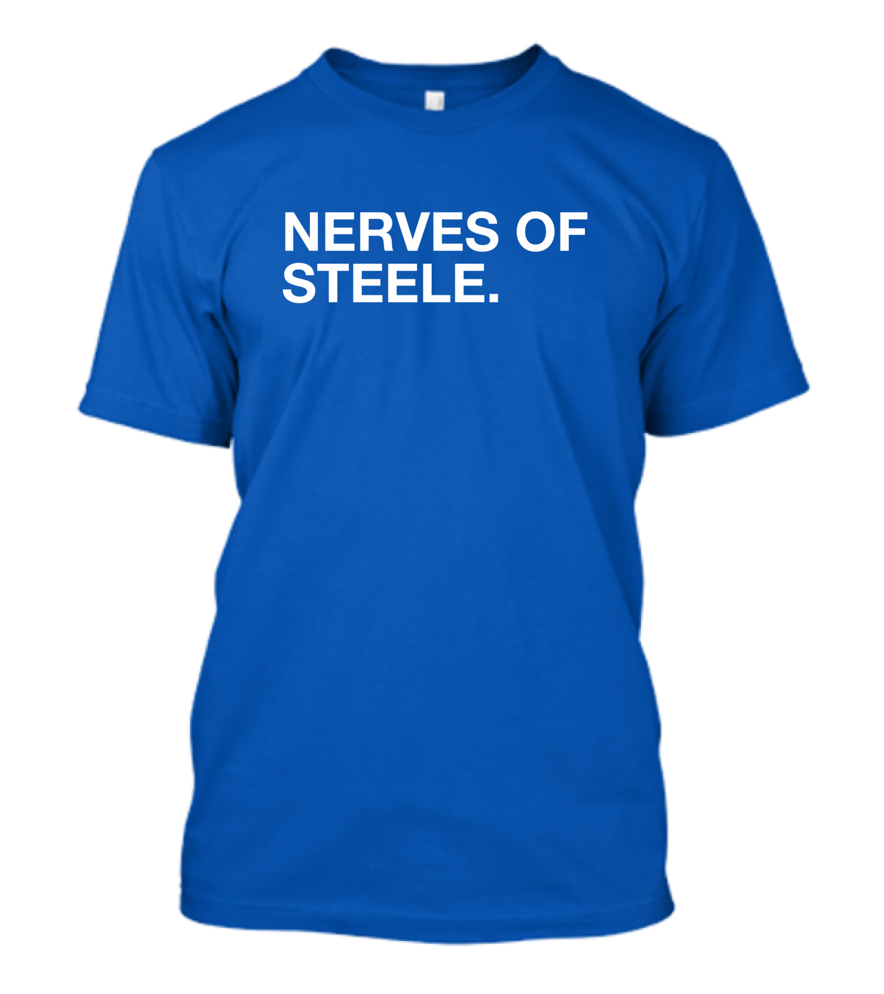 Nerves Of Steele T-Shirt