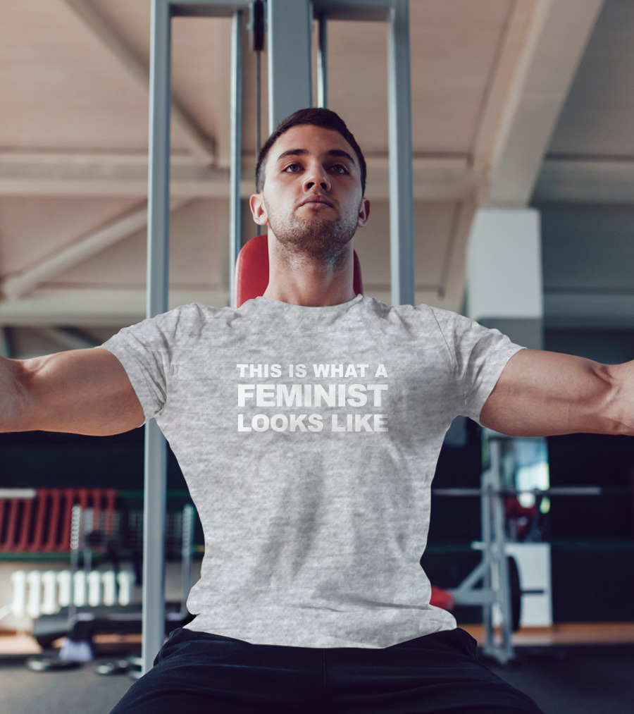 THIS IS WHAT A FEMINIST LOOKS LIKE T-Shirt