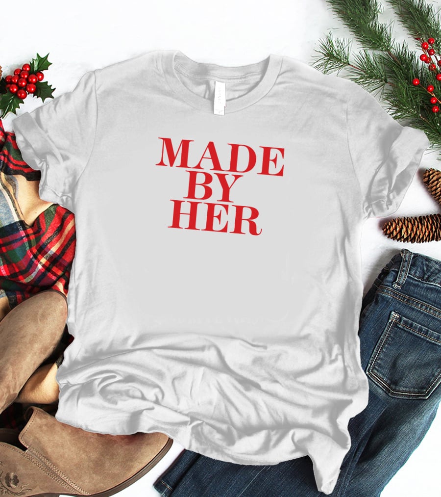 Made By Her Lil Nas X T-Shirt