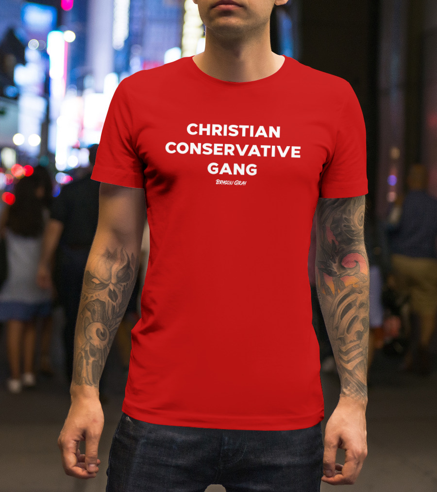 CHRISTIAN CONSERVATIVE GANG BRYSON GRAY T-Shirt
