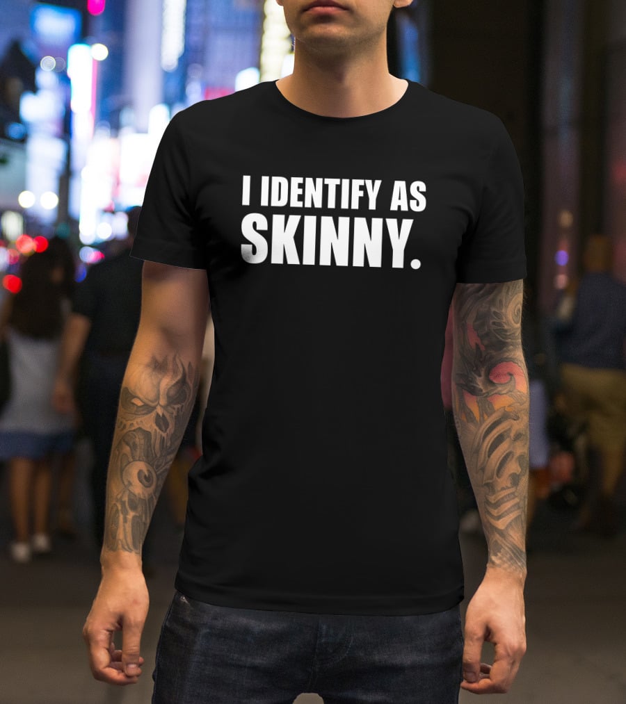 Nikocado Avocado I Identify As Skinny Merch T-Shirt