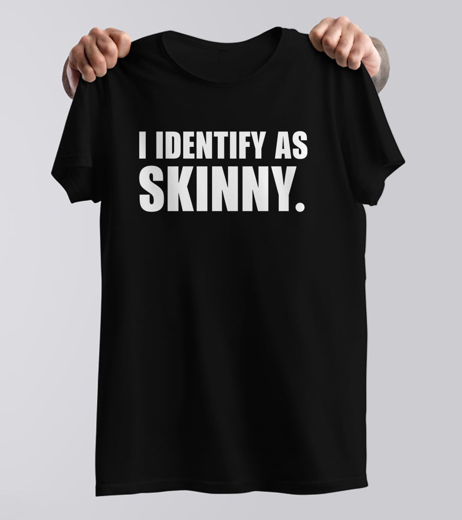 Nikocado Avocado I Identify As Skinny Merch T-Shirt