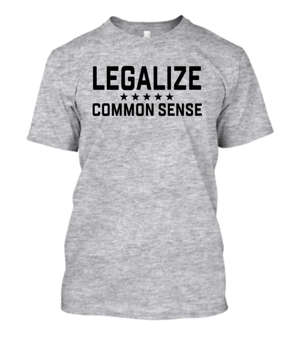 Hodgetwins Merch Legalize Common Sense Stars T-Shirt