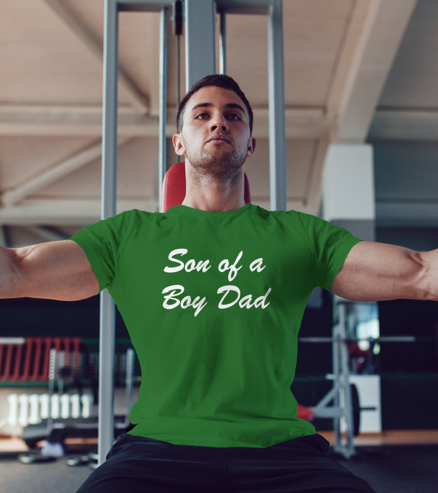Son Of A Boy Dad White Text Green Background T-Shirt