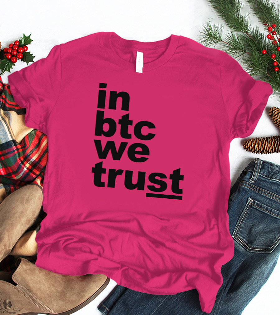 Bitcoin Merch In BTC We Trust Bold Text Pink Background T-Shirt