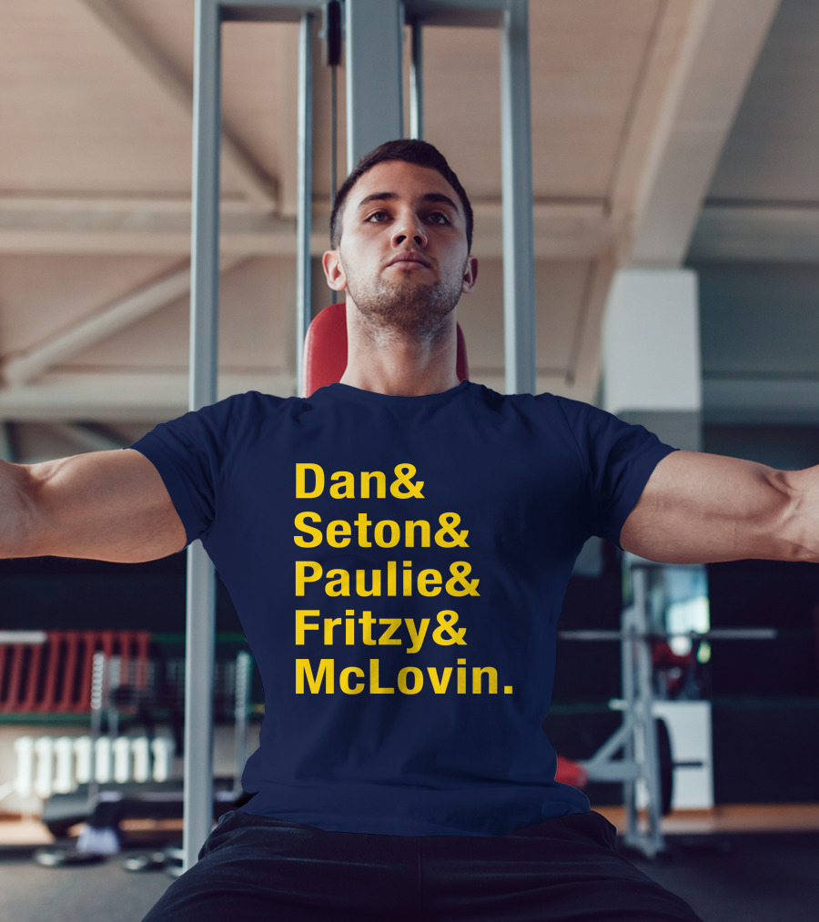 Dan Seton Paulie Fritzy McLovin Dan Patrick Show Crew Members T-Shirt