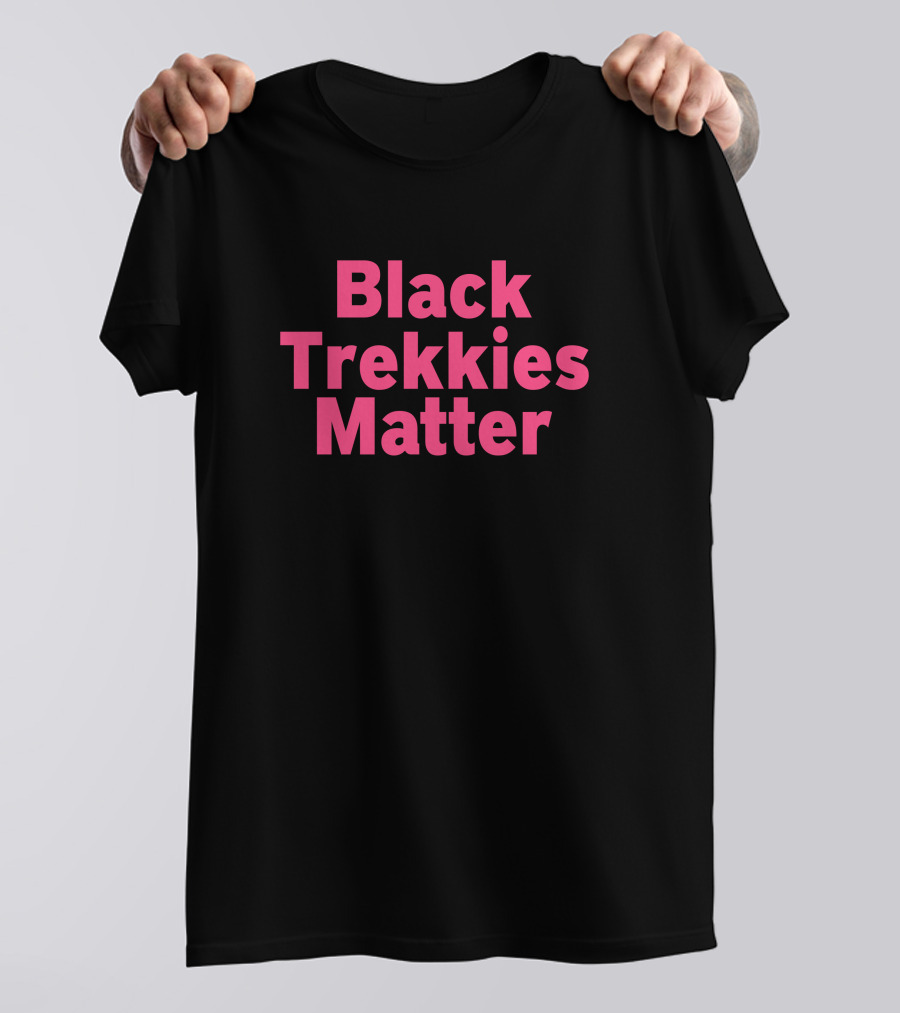 Kate Mulgrew Black Trekkies Matter T-Shirt