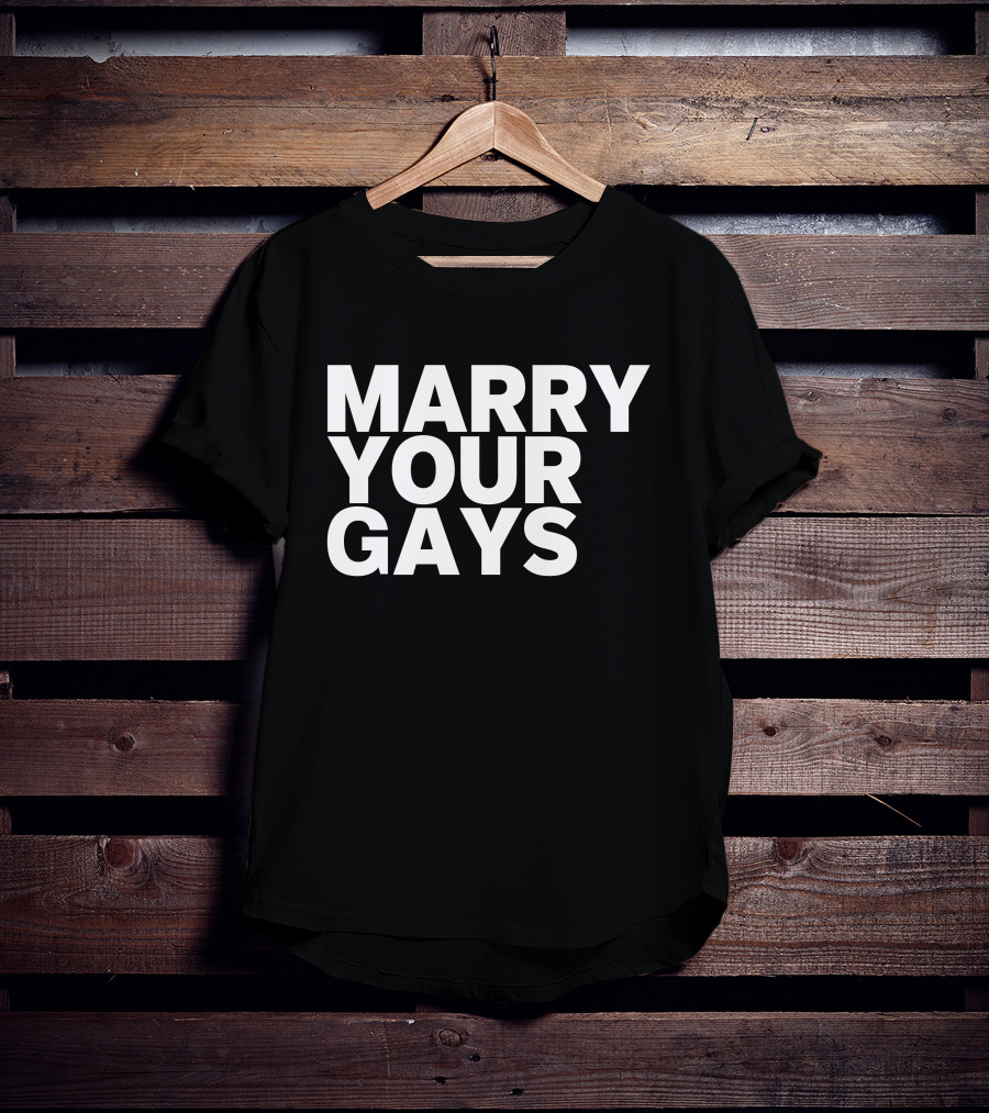Kaitlyn Alexander Marry Your Gays T-Shirt