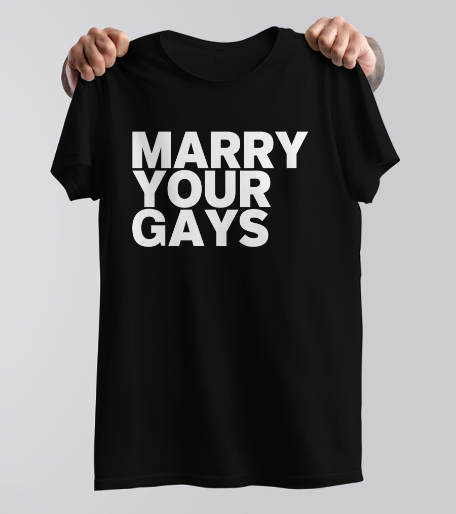 Kaitlyn Alexander Marry Your Gays T-Shirt