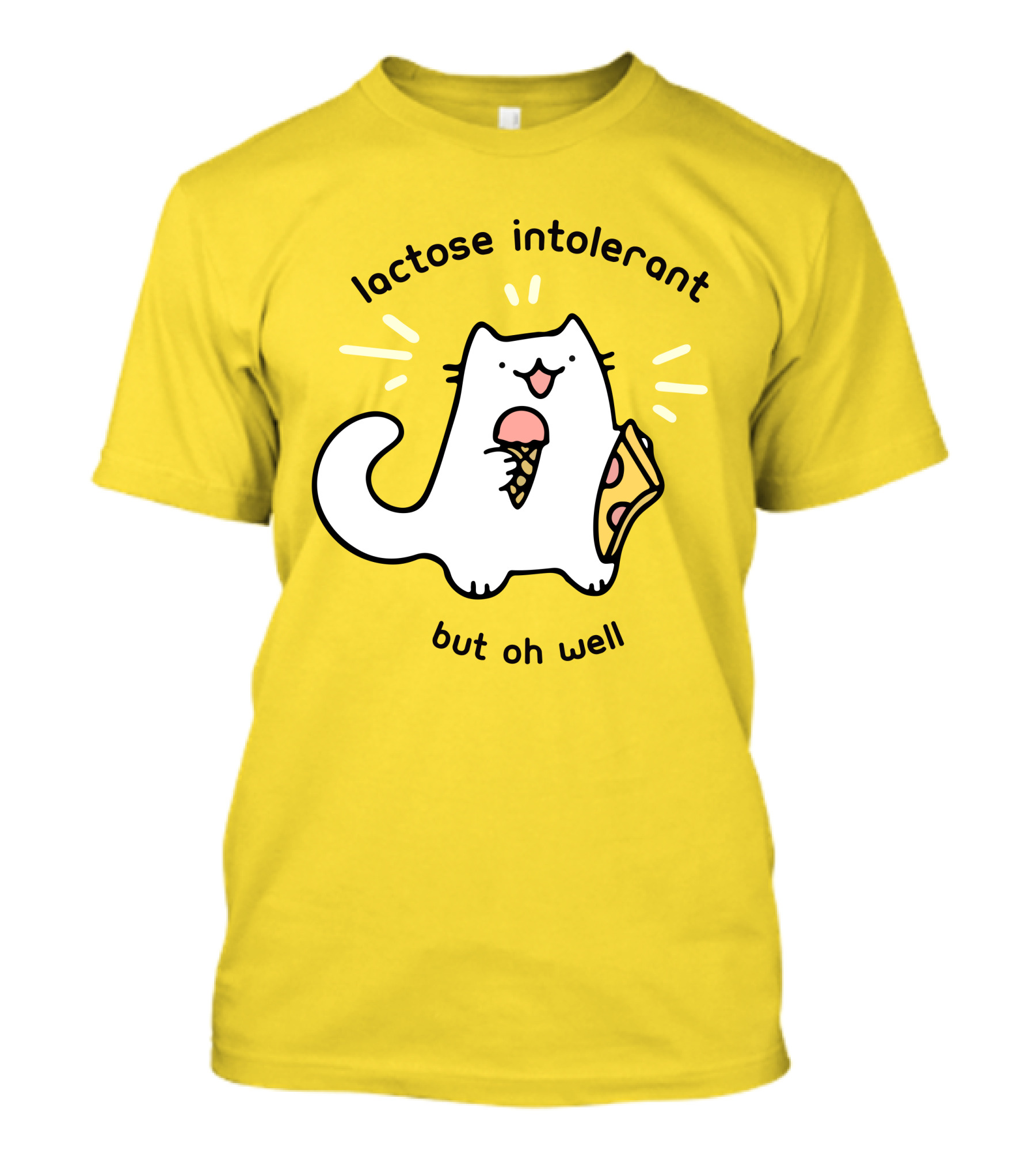Lactose Intolerant Cat But Oh Well Eating Ice Cream Pizza Crowlines Merch T-Shirt