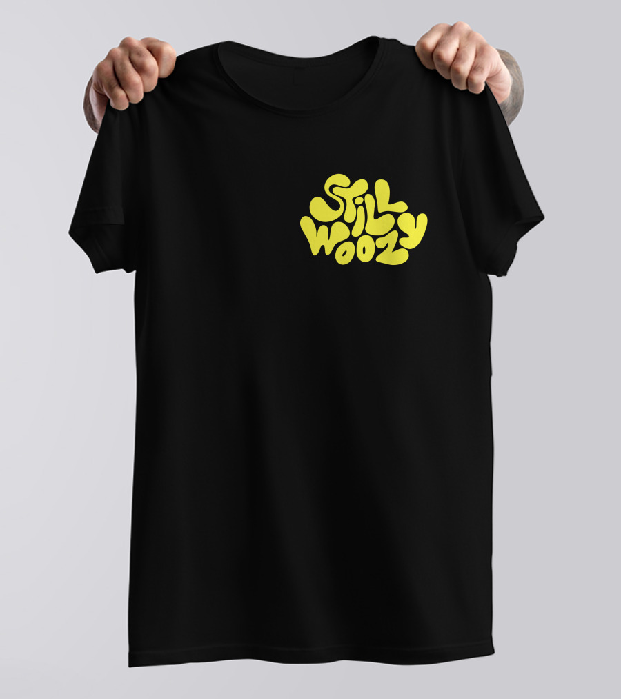 Still Woozy Yellow Text Merch T-Shirt