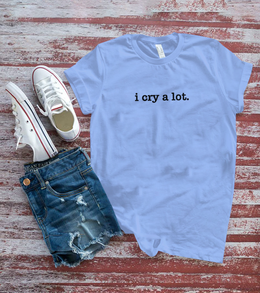 Kory DeSoto Colleen Ballinger I Cry A Lot Shirt Text T-Shirt