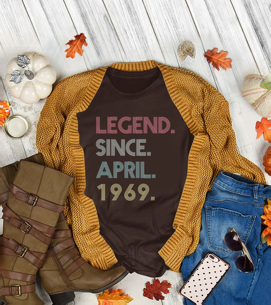 Legend Since April 1969 T-Shirt