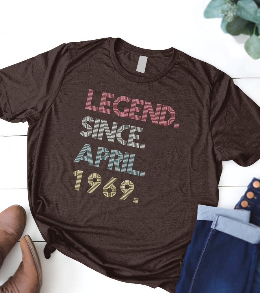 Legend Since April 1969 T-Shirt