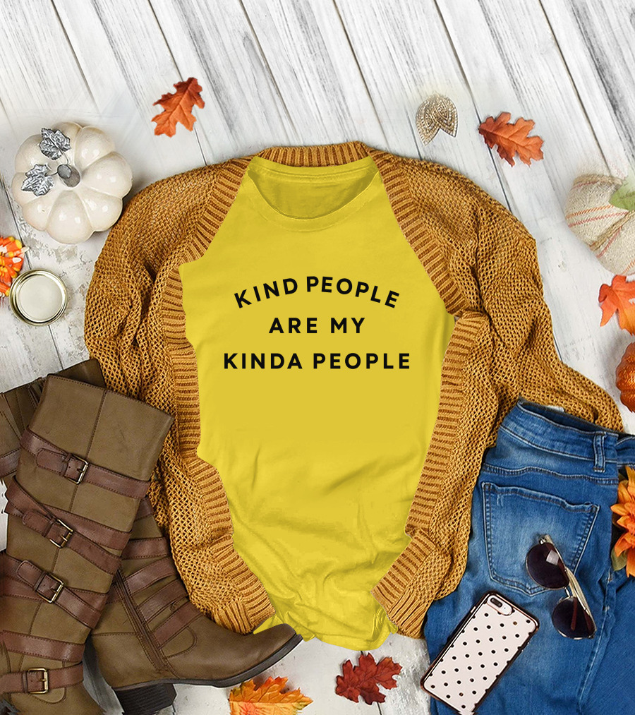 Kind People Are My Kinda People Yellow Background T-Shirt