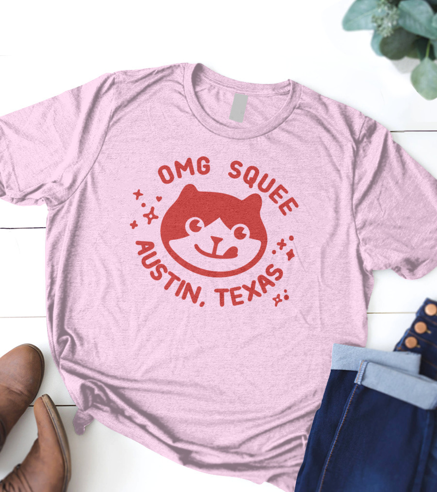 OMG Squee Austin Texas Cute Cat T-Shirt