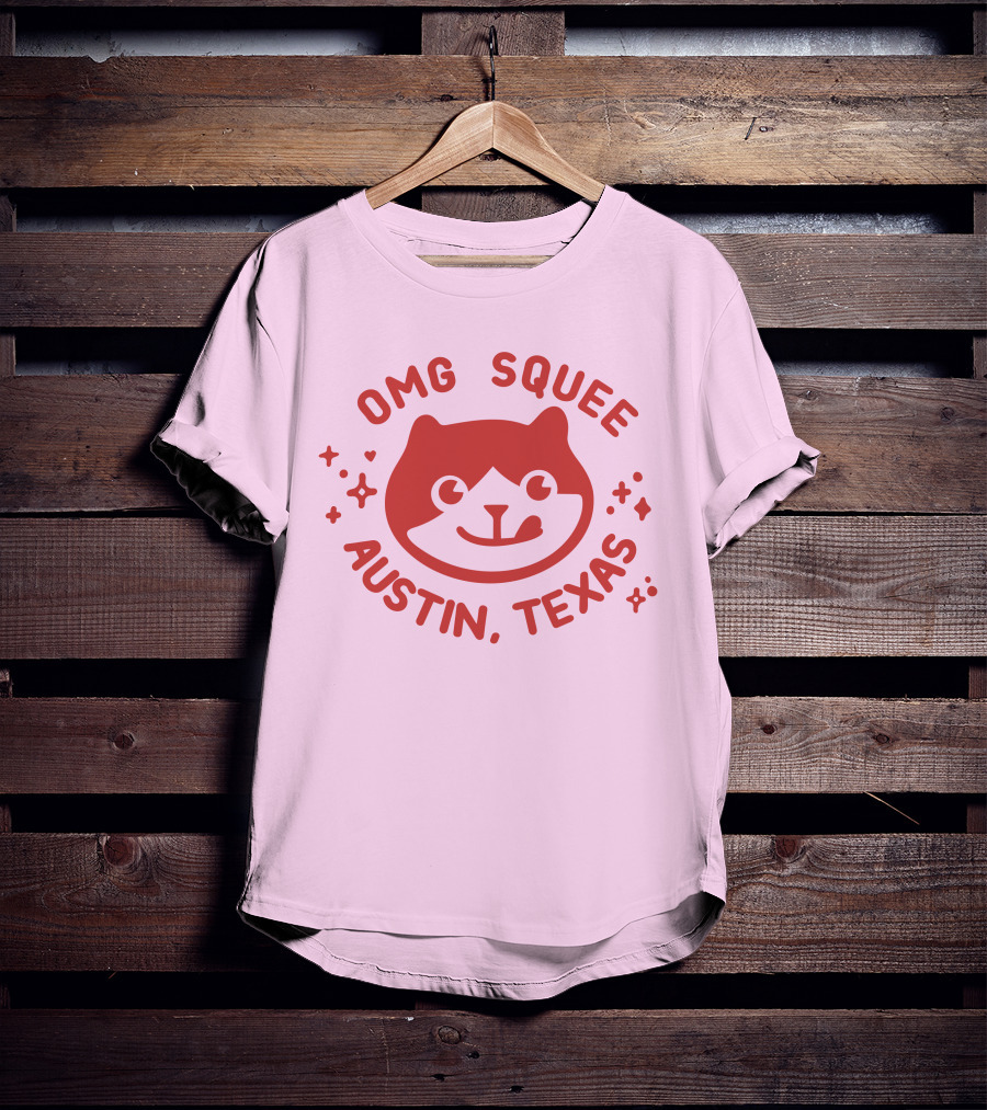 OMG Squee Austin Texas Cute Cat T-Shirt