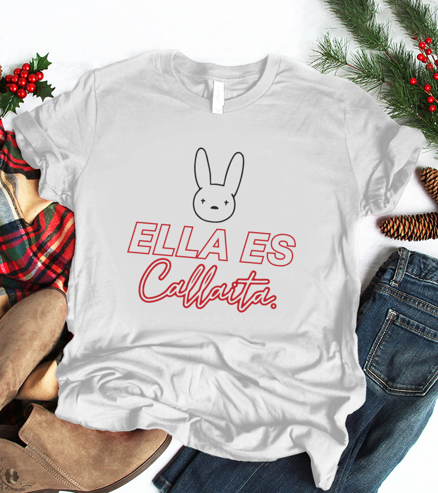 Bad Bunny Merch Ella Es Callaita Bunny Face T-Shirt