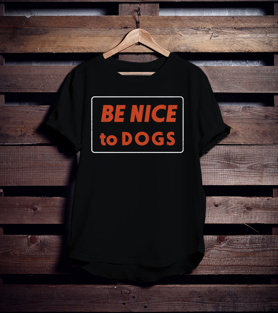 Moody Seawitch Be Nice To Dogs T-Shirt