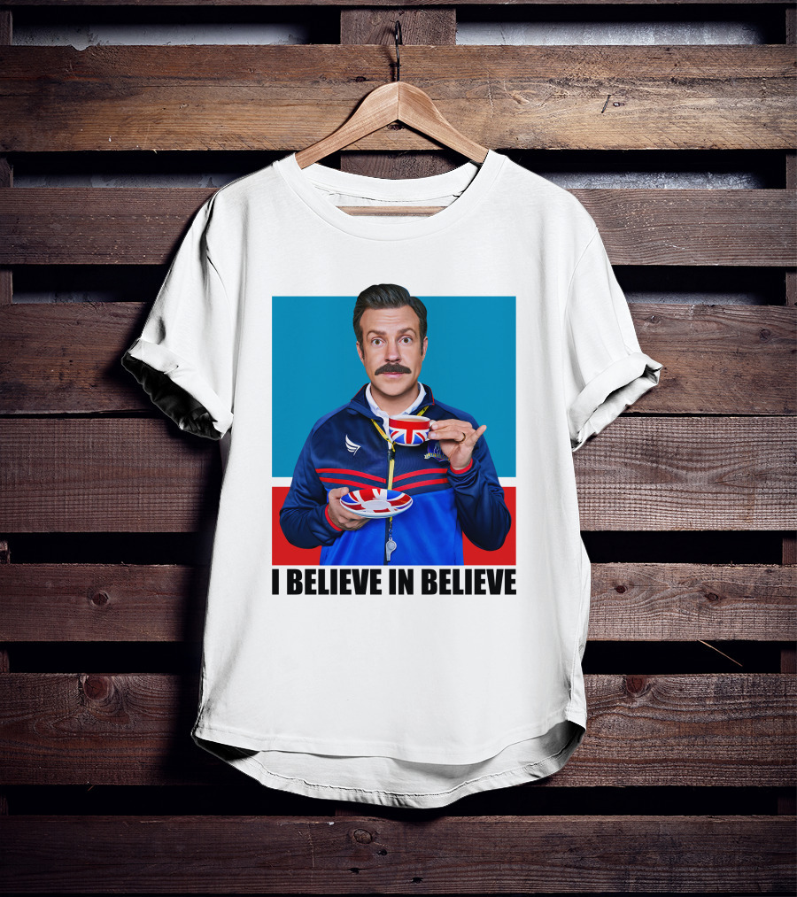 Ted Lasso I Believe In Believe Union Jack Coffee Cup T-Shirt