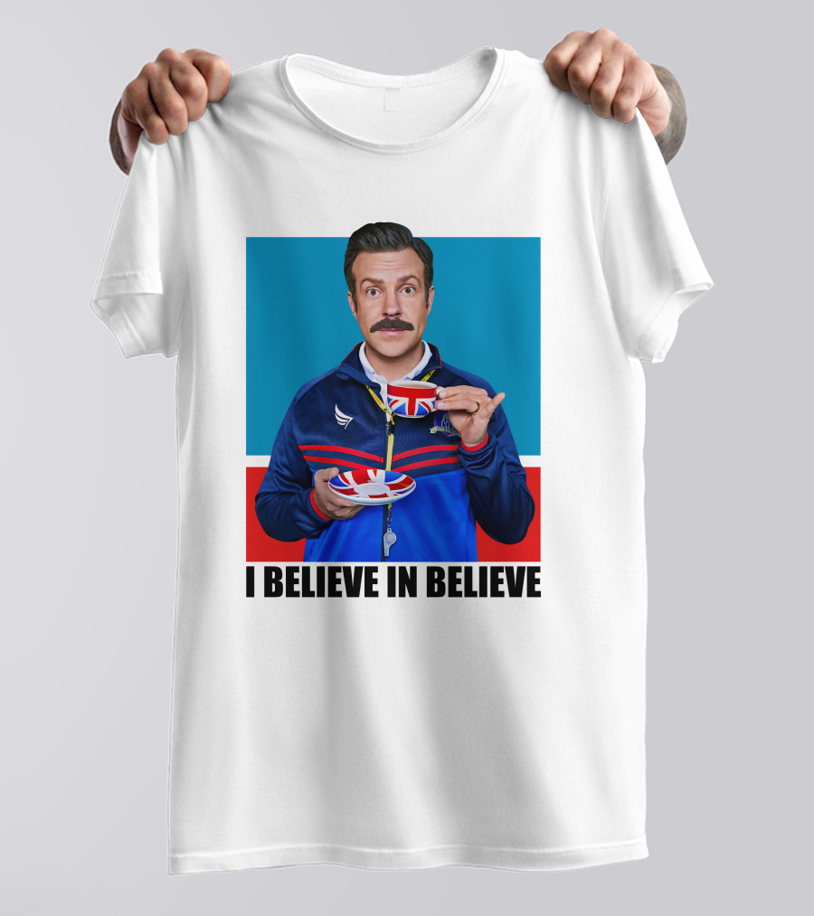 Ted Lasso I Believe In Believe Union Jack Coffee Cup T-Shirt
