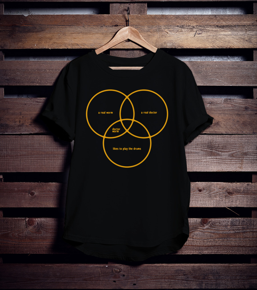 They Might Be Giants Doctor Worm Venn Diagram A Real Worm A Real Doctor Likes To Play The Drums T-Shirt