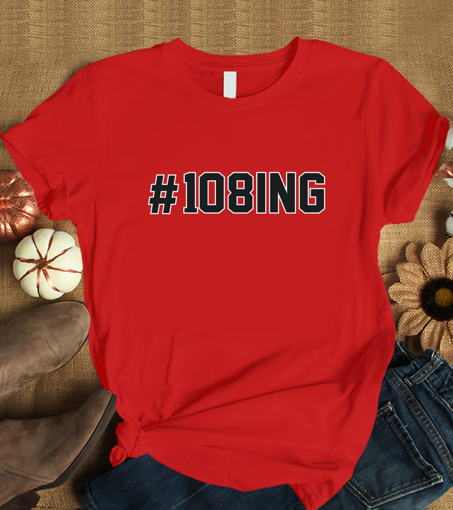 108ING From The 108 In Chicago Basketball T-Shirt