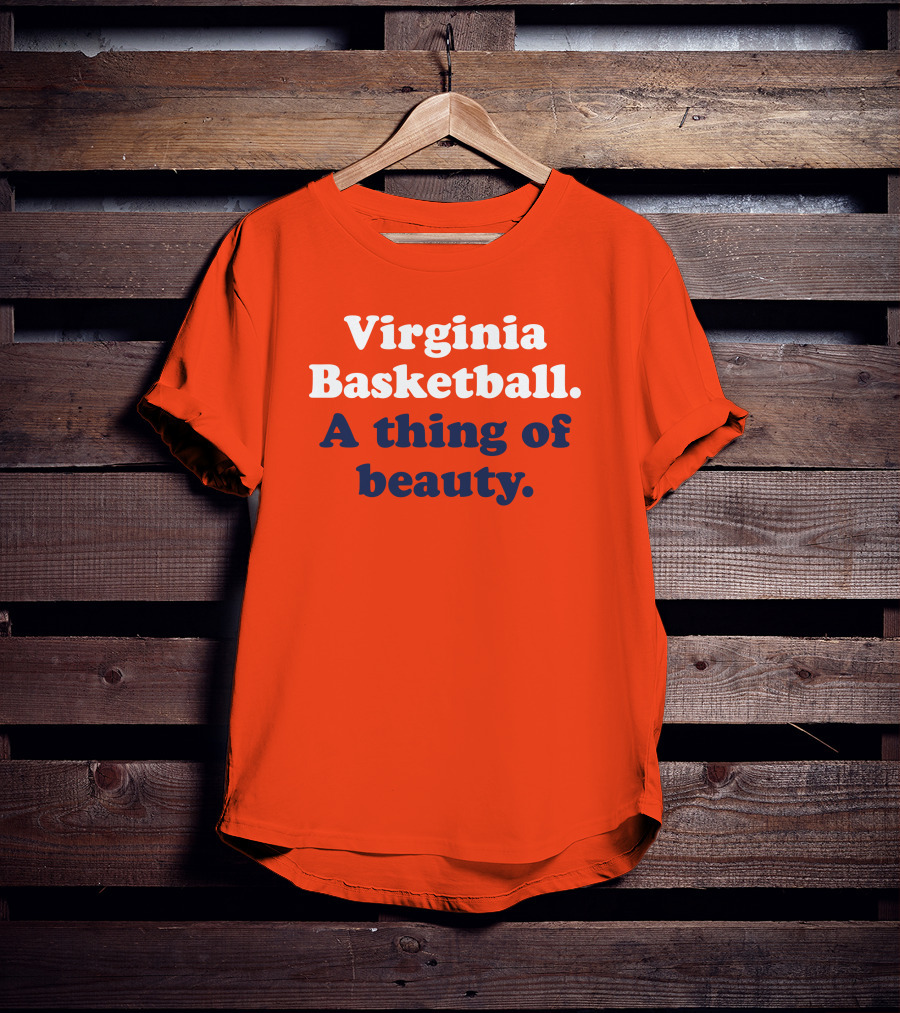 Virginia Basketball A Thing Of Beauty Orange T-Shirt