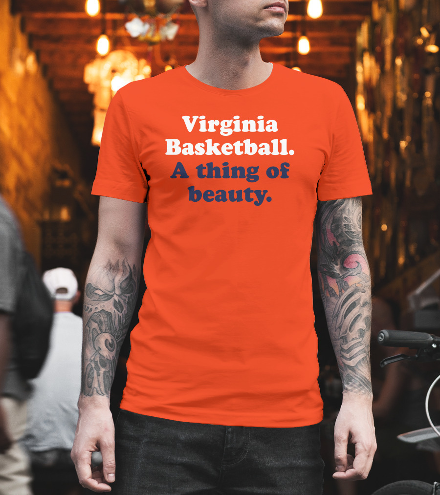Virginia Basketball A Thing Of Beauty Orange T-Shirt