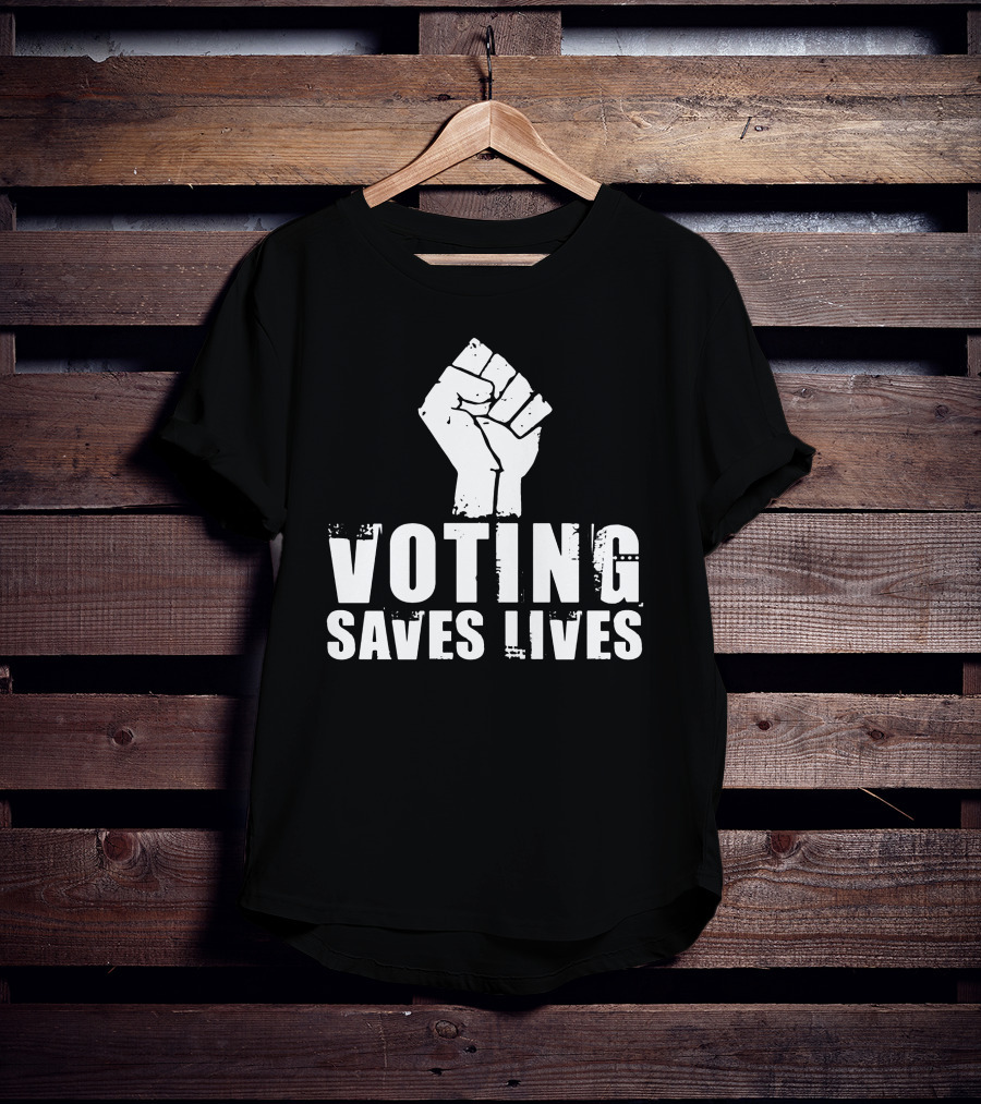Sam Aburime Fist Symbol Voting Saves Lives T-Shirt