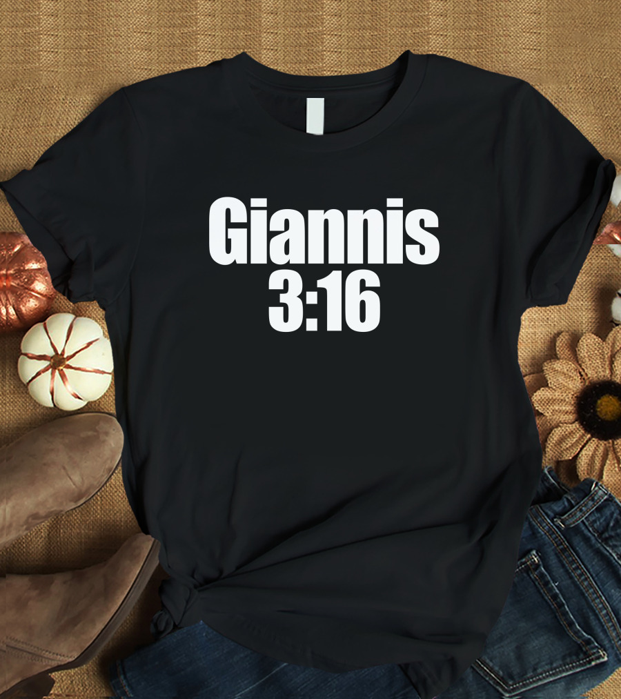 Giannis Antetokounmpo Giannis 3 16 Steve Austin BSR T-Shirt