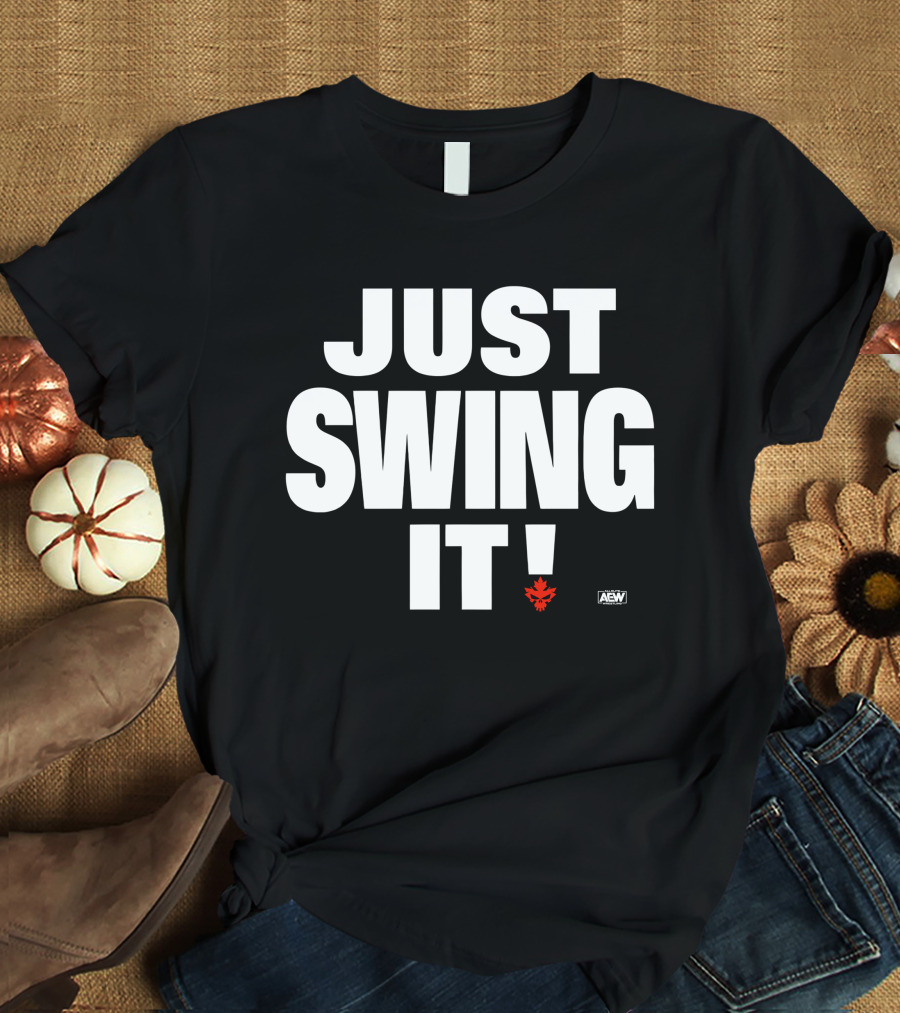 Aew All Elite Wrestling Shawn Spears Just Swing It Canadian Maple Leaf T-Shirt