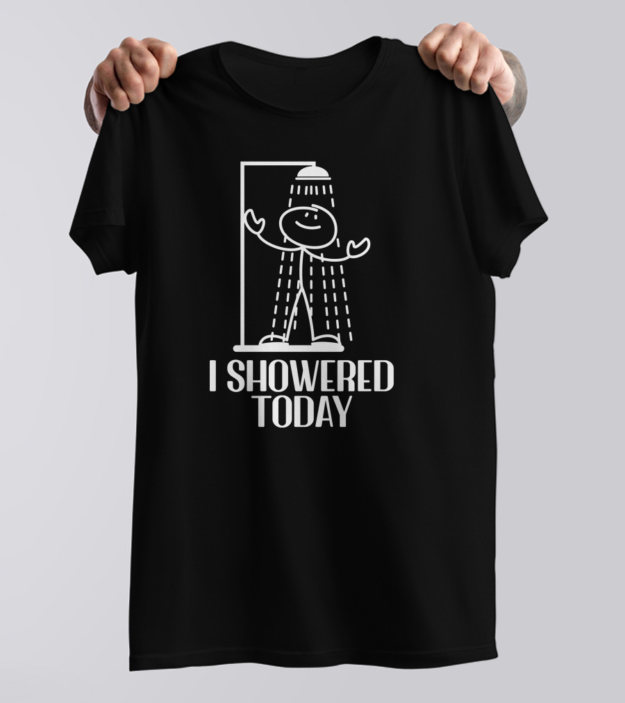I Showered Today Achievement Badge Humor T-Shirt