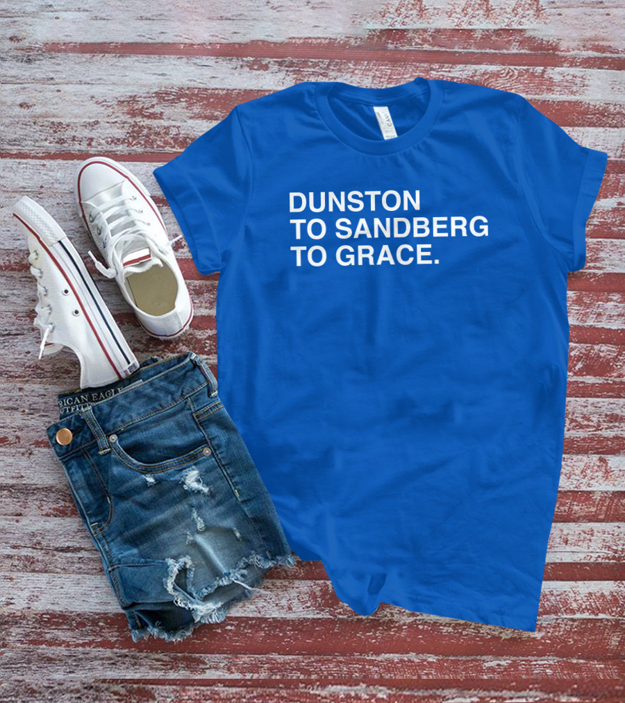 Duston To Sandberg To Grace Iconic Baseball Trio T-Shirt