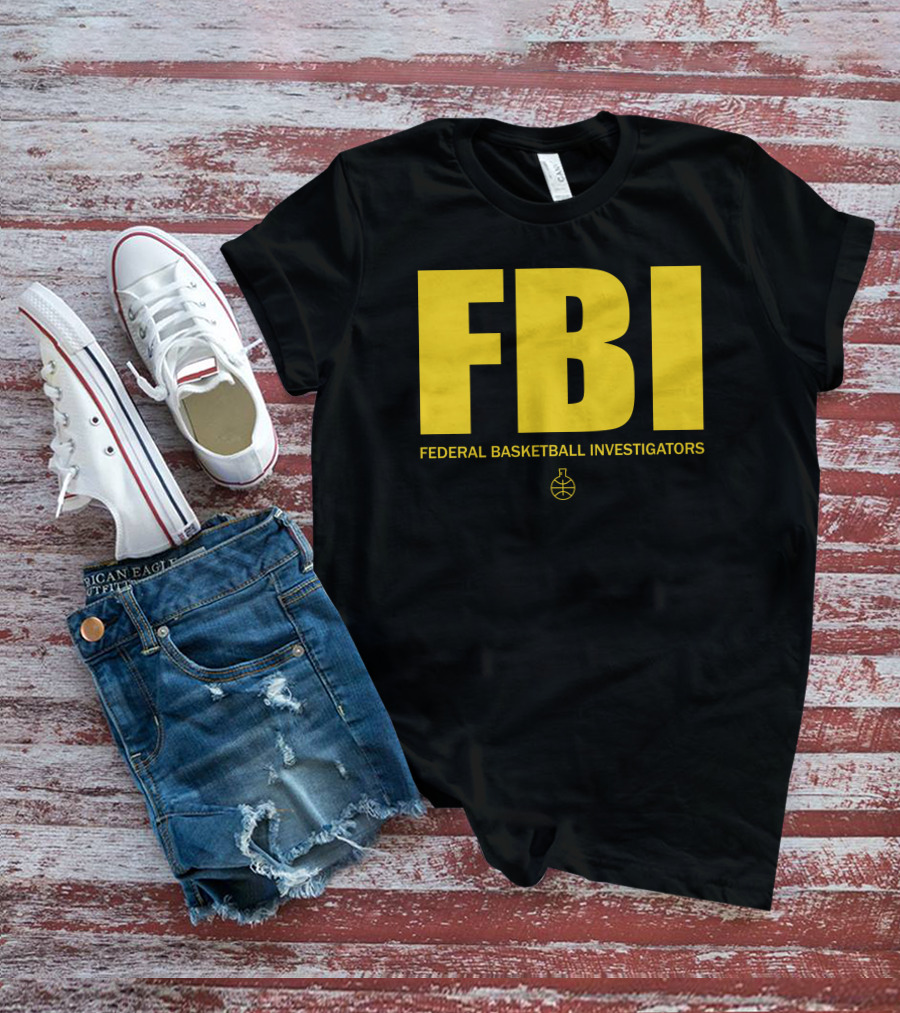 FBI Federal Basketball Investigators Basketball T-Shirt