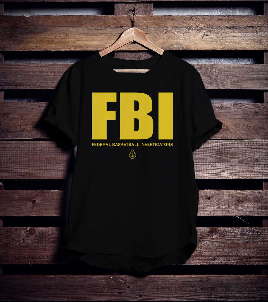 FBI Federal Basketball Investigators Basketball T-Shirt