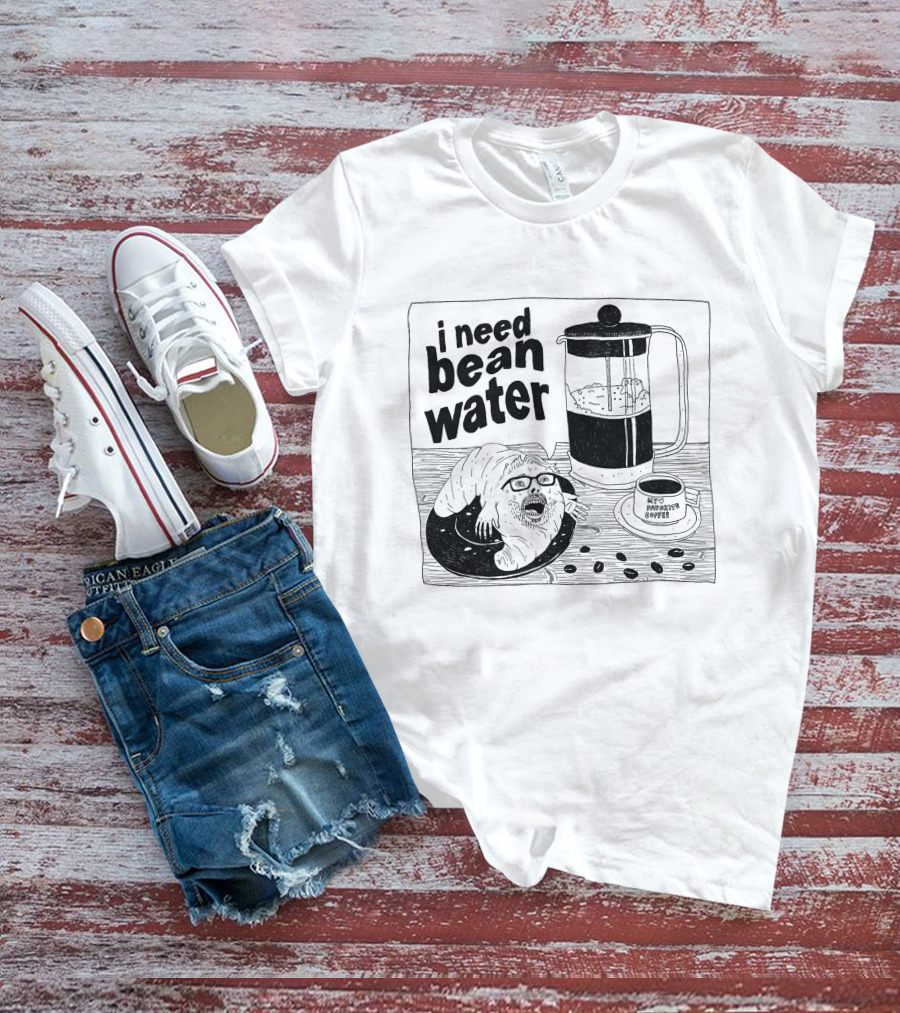 I Need Bean Water French Press Coffee Creature T-Shirt