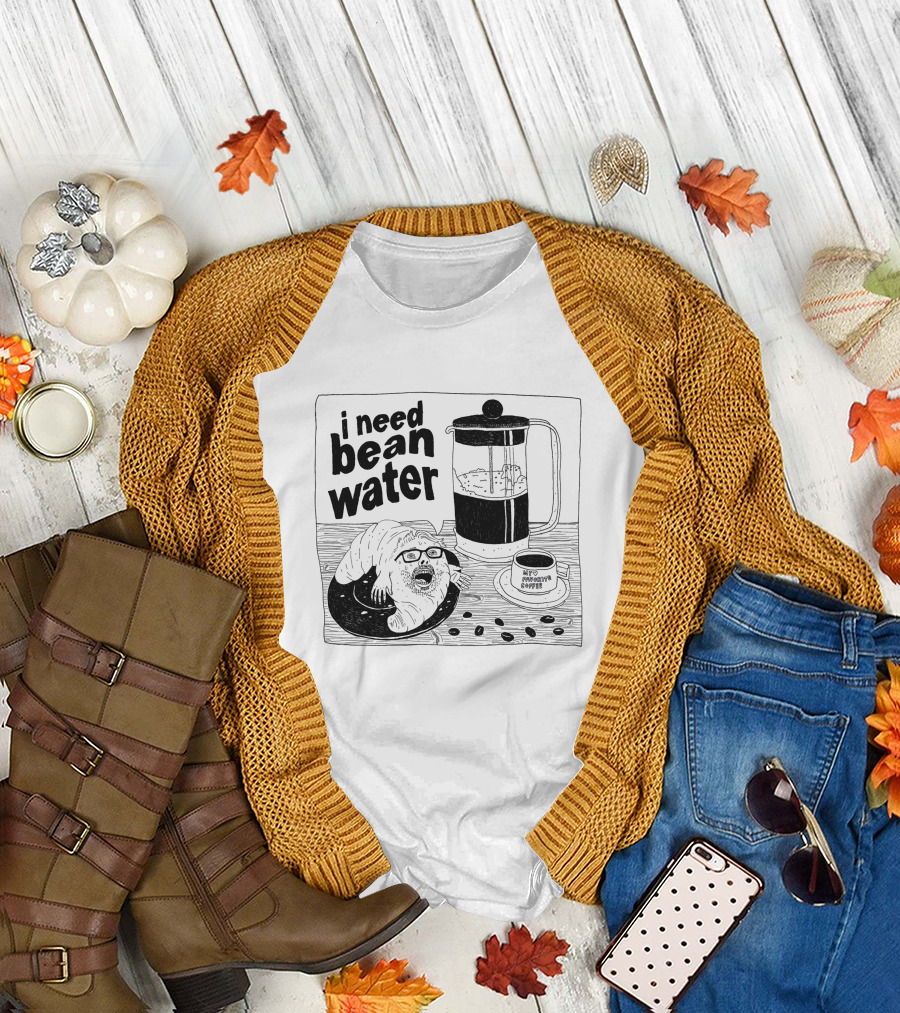 I Need Bean Water French Press Coffee Creature T-Shirt